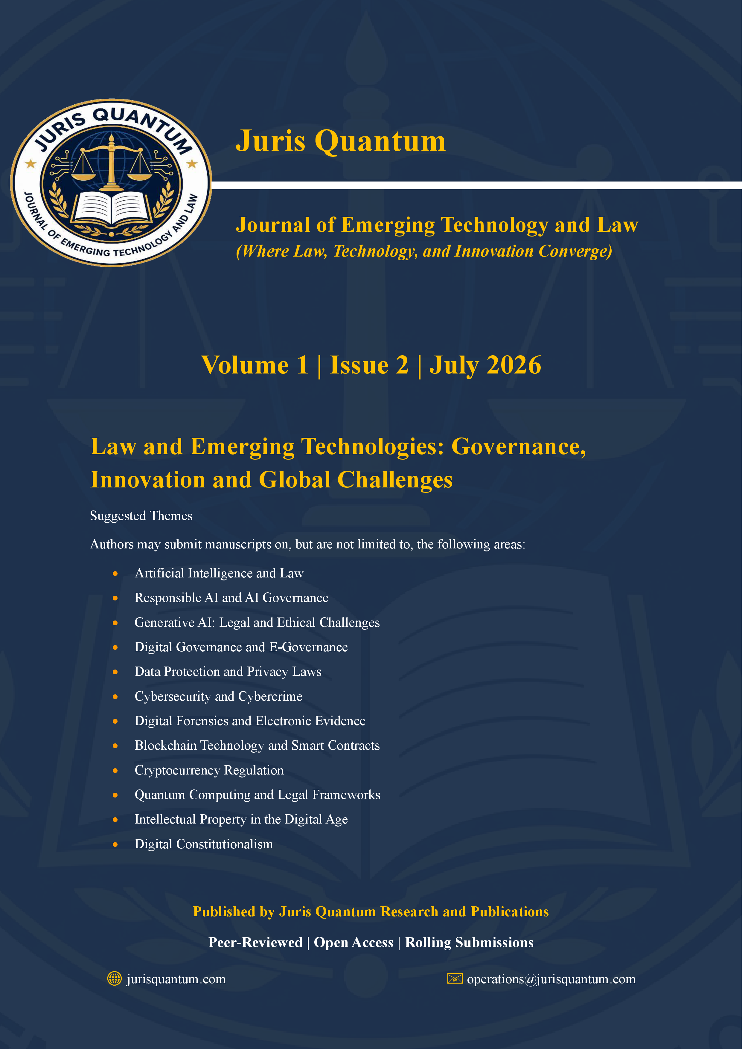 					View Vol. 1 No. 2 (2026): Law and Emerging Technologies: Governance, Innovation and Global Challenges
				